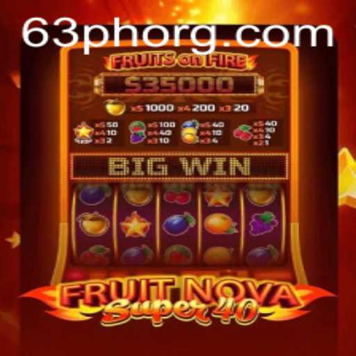 Discovering the Excitement of FruitNovaSuper40